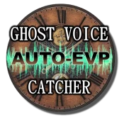 "Ghost Voice Catcher" AUTO EVP Premium Mod